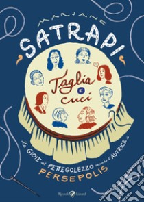 Taglia e cuci libro di Satrapi Marjane