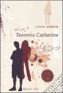 Teorema Catherine libro di Green John