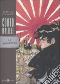 Corto Maltese. La giovinezza libro di Pratt Hugo