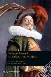 Cirano di Bergerac libro di Rostand Edmond