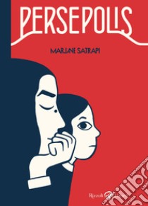 Persepolis. Ediz. integrale libro di Satrapi Marjane