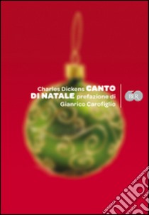 Canto di Natale libro di Dickens Charles