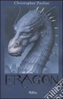 Eragon. L'eredità (1) libro di Paolini Christopher