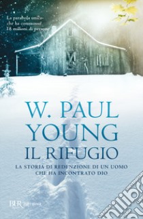 Il Rifugio libro di Young Paul W.