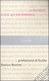 Le Quindici gioie del matrimonio libro di Anonimo francese