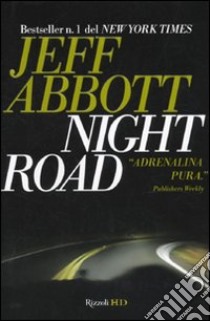 Night Road libro di Abbott Jeff