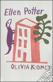 Olivia Kidney libro di Potter Ellen