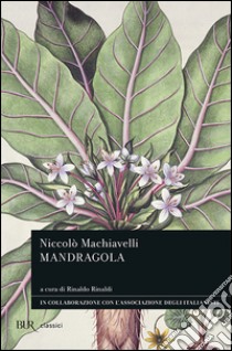 Mandragola libro di Machiavelli Niccolò; Rinaldi R. (cur.)