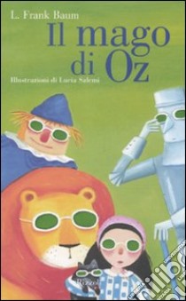 Il mago di Oz. Ediz. illustrata libro di Baum L. Frank