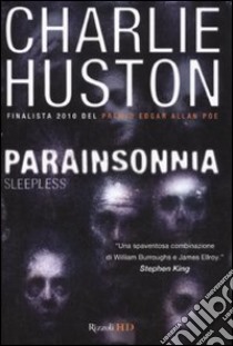 Parainsonnia libro di Huston Charlie