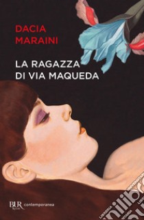 La Ragazza di via Maqueda libro di Maraini Dacia