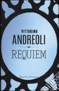 Requiem libro di Andreoli Vittorino