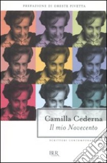 Il Mio Novecento libro di Cederna Camilla