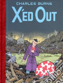 X'ed out libro di Burns Charles