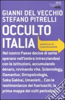 Occulto Italia libro di Del Vecchio Gianni; Pitrelli Stefano