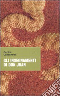 Gli insegnamenti di don Juan libro di Castaneda Carlos