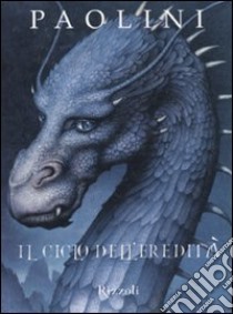 Il ciclo dell'eredità: Eragon-Eldest-Brisingr-Inheritance libro di Paolini Christopher