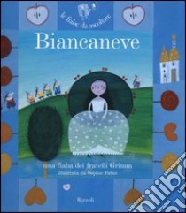 Biancaneve. Ediz. illustrata. Con CD Audio libro di Grimm Jacob; Grimm Wilhelm; Parazzoli Paola