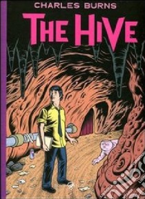 The Hive libro di Burns Charles