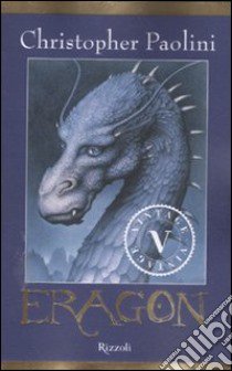 Eragon. L'eredità. Vol. 1 libro di Paolini Christopher