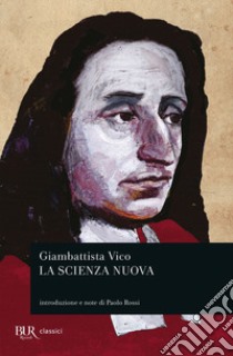 La scienza nuova libro di Vico Giambattista