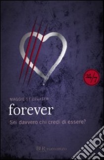 Forever libro di Stiefvater Maggie