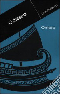 Odissea. Testo greco a fronte libro di Omero