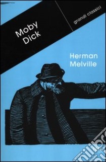 Moby Dick libro di Melville Herman