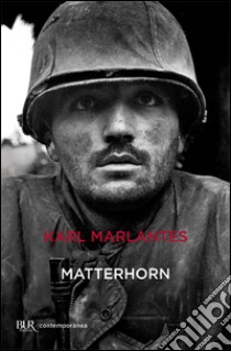 Matterhorn libro di Marlantes Karl