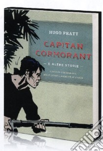 Capitan Cormorant e altre storie. Billy James. L'assalto al forte libro di Pratt Hugo