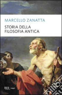 Storia della filosofia antica libro di Zanatta Marcello