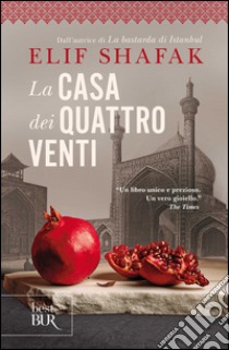 La casa dei quattro venti libro di Shafak Elif