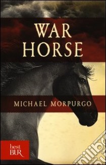 War horse libro di Morpurgo Michael