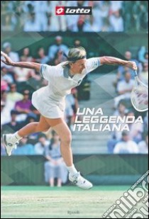 Lotto. Una leggenda italiana. Ediz. italiana e inglese libro di Pardo Pierluigi; Calvenzi Giovanna