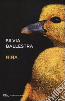 Nina libro di Ballestra Silvia