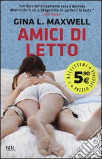 Amici di letto libro di Maxwell Gina L.