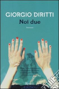 Noi due libro di Diritti Giorgio