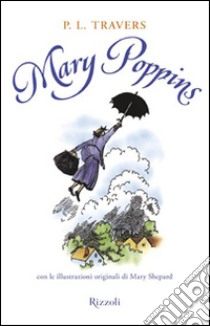 Mary Poppins libro di Travers P. L.