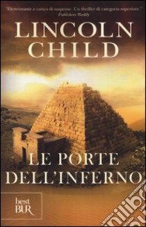 Le porte dell'inferno libro di Child Lincoln