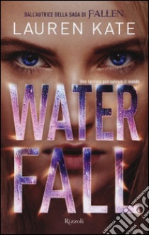 Waterfall libro di Kate Lauren