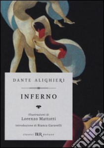 Inferno. Ediz. illustrata libro di Alighieri Dante