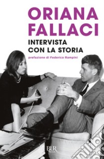 Intervista con la storia libro di Fallaci Oriana