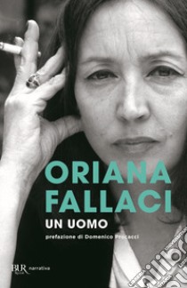 Un Uomo libro di Fallaci Oriana