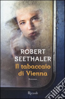 Il tabaccaio di Vienna libro di Seethaler Robert