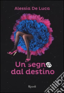 Un segno dal destino. Acqua libro di De Luca Alessia