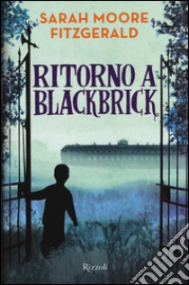 Ritorno a Blackbrick libro di Fitzgerald Sarah M.