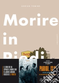 Morire in piedi libro di Tomine Adrian