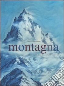 Montagna. Ediz. illustrata libro di Conforti A (cur.)