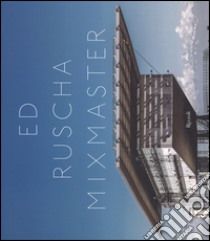 Ed Ruscha mixmaster. Ediz. italiana e inglese libro di Colombo P. (cur.)