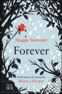 Forever libro di Stiefvater Maggie